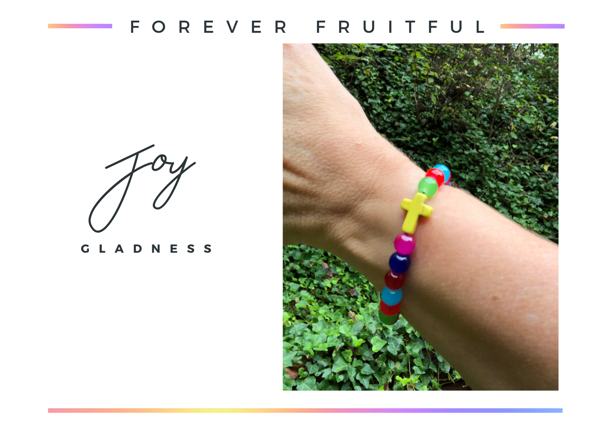Joy- Gladness